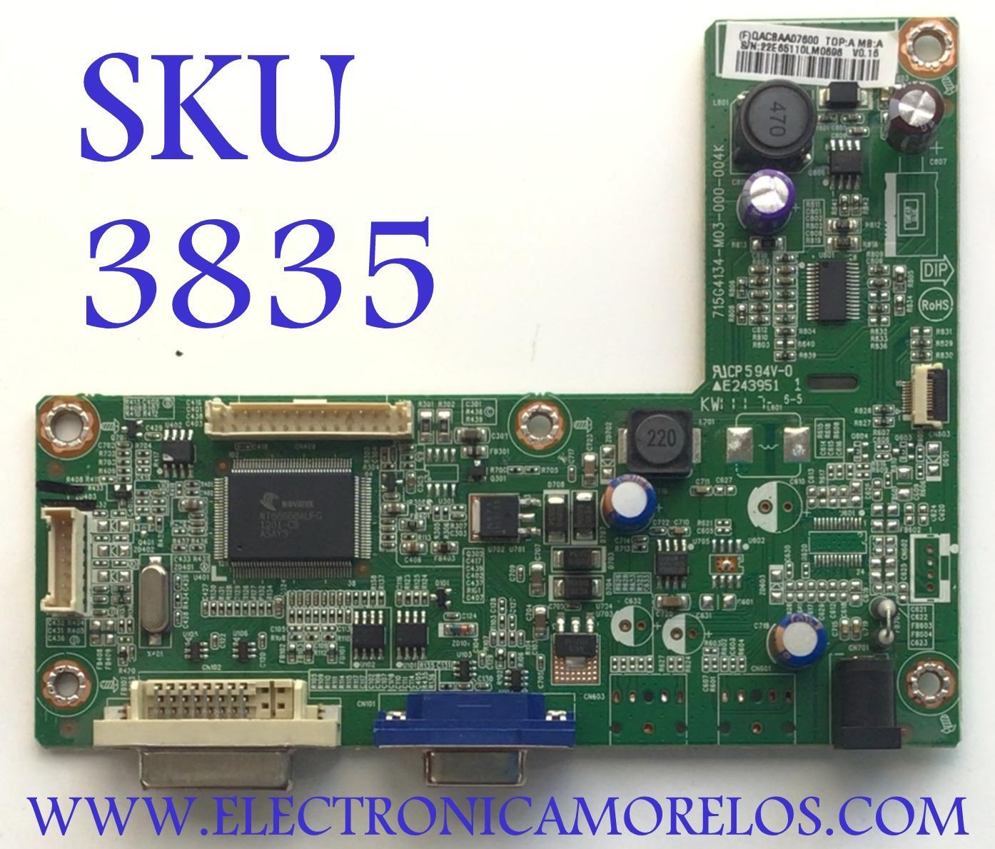 MAIN PARA MONITOR AOC / NUMERO DE PARTE QACBAA07600 / 715G4134-M03-000-004K / MODELO E2243FW
